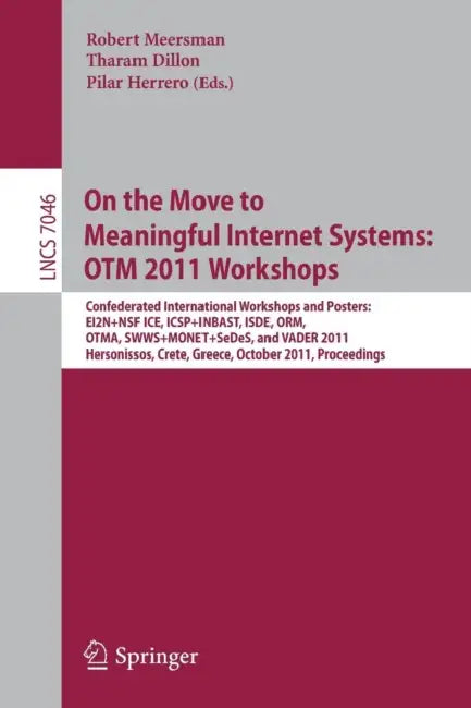 Buy On the Move to Meaningful Internet Systems (English, Robert Meersman | Tharam Dillon | Pilar Herrero) Online at Best Price - BookBajar
