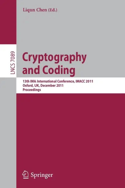 Buy Cryptography and Coding (English, Liqun Chen) Online at Best Price - BookBajar