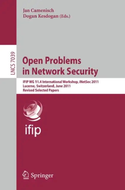 Buy Open Problems in Network Security (English, Jan Camenisch | Dogan Kesdogan) Online at Best Price - BookBajar