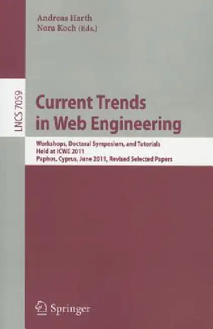 Buy Current Trends in Web Engineering (English, Andreas Harth | Nora Koch) Online at Best Price - BookBajar
