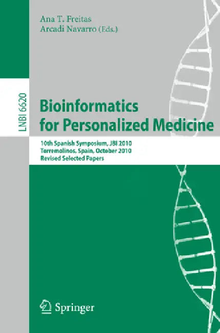Buy Bioinformatics in Personalized Medicine (English, Ana Teresa Freitas | Arcadi Navarro) Online at Best Price - BookBajar