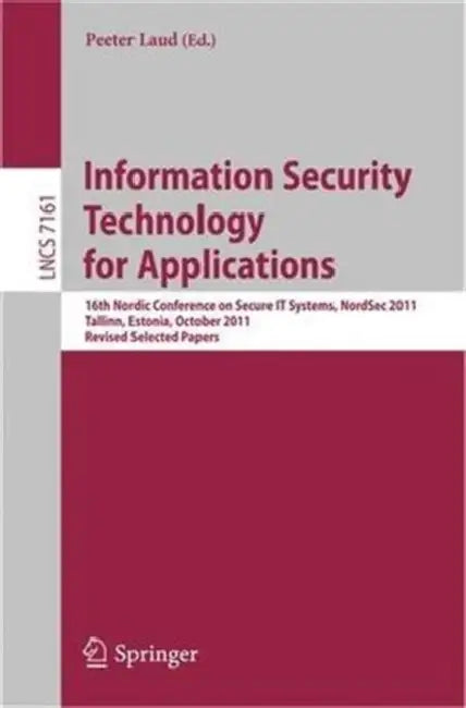 Buy Information Security Technology for Applications (English, Peeter Laud) Online at Best Price - BookBajar