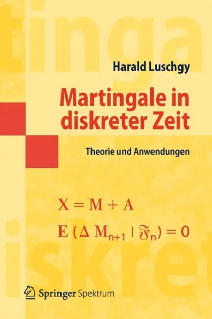 Buy Martingale in Diskreter Zeit (English, Harald Luschgy) Online at Best Price - BookBajar