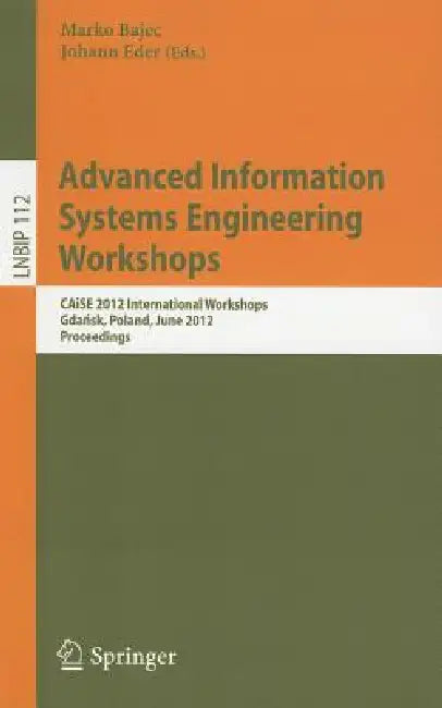 Buy Advanced Information Systems Engineering Workshops (English, Marko Bajec | Johann Eder) Online at Best Price - BookBajar