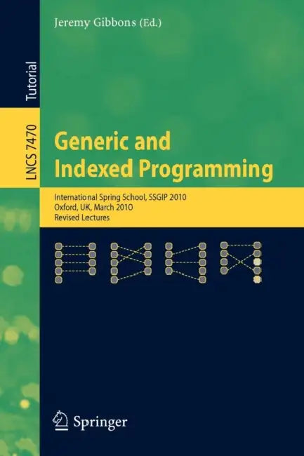 Buy Generic and Indexed Programming (English, Jeremy Gibbons) Online at Best Price - BookBajar