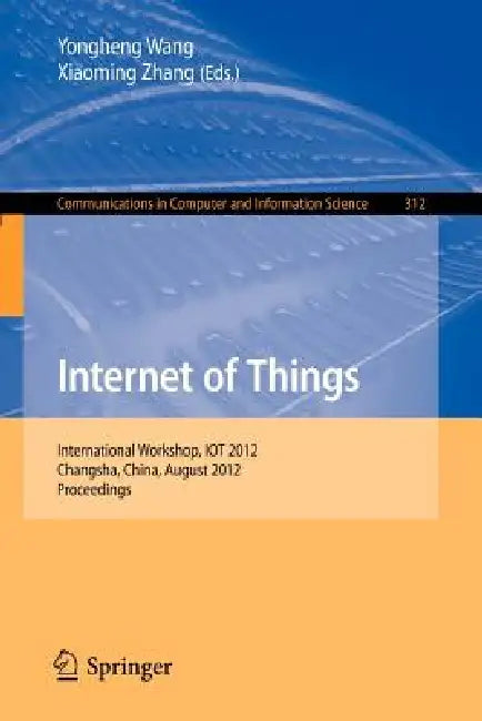Buy Internet of Things (English, Yongheng Wang | Xiaoming Zhang) Online at Best Price - BookBajar