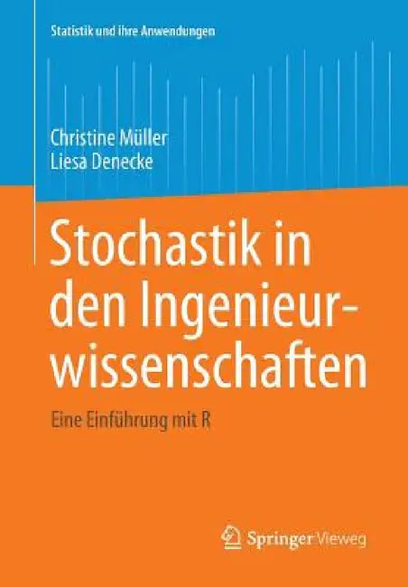 Buy Stochastik in Den Ingenieurwissenschaften (English, Christine Müller | Liesa Denecke) Online at Best Price - BookBajar