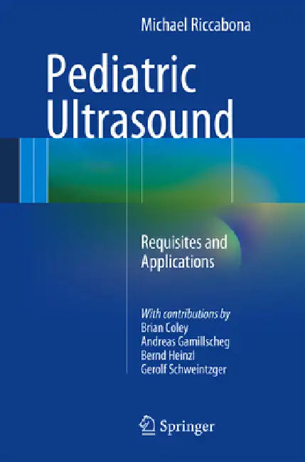 Buy Pediatric Ultrasound (English, Michael Riccabona | Brian Coley | Andreas Gamillscheg) Online at Best Price - BookBajar