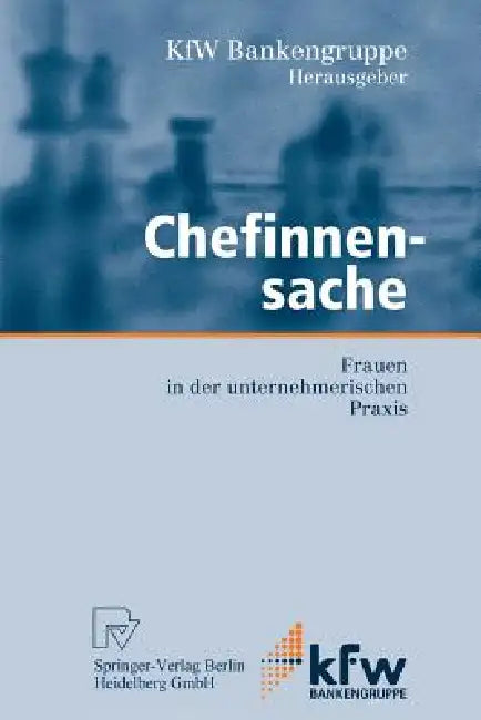 Buy Chefinnensache (English, M. V. Tchouvakhina | Kfw Bankengruppe Ksb Volkswirtschaftlich) Online at Best Price - BookBajar