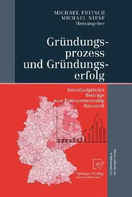 Buy Gründungsprozess Und Gründungserfolg (English, Michael Fritsch | Michael Niese) Online at Best Price - BookBajar