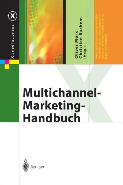 Buy Multichannel-Marketing-Handbuch (English, Oliver Merx | Christian Bachem) Online at Best Price - BookBajar