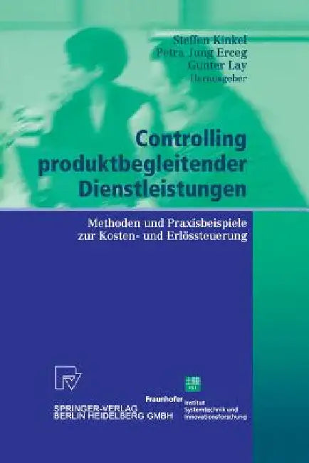 Buy Controlling Produktbegleitender Dienstleistungen (English, Steffen Kinkel | Petra Jung Erceg | Gunter Lay) Online at Best Price - BookBajar