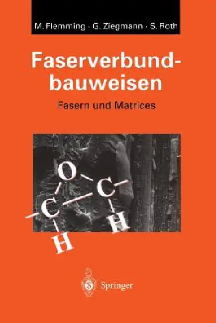 Buy Faserverbundbauweisen (English, Manfred Flemming | Gerhard Ziegmann | Siegfried Roth) Online at Best Price - BookBajar