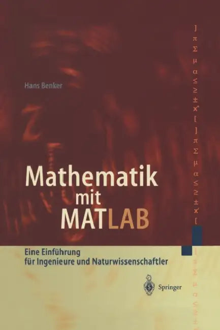 Buy Mathematik Mit MATLAB (English, Hans Benker) Online at Best Price - BookBajar