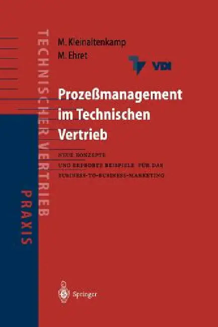 Buy Prozeßmanagement Im Technischen Vertrieb (English, Michael Kleinaltenkamp | Michael Ehret) Online at Best Price - BookBajar