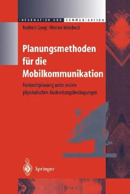 Buy Planungsmethoden Für Die Mobilkommunikation (English, Norbert Geng | Werner Wiesbeck) Online at Best Price - BookBajar