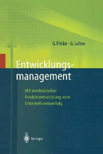 Buy Entwicklungsmanagement (English, Gerd Fricke | Georg Lohse) Online at Best Price - BookBajar