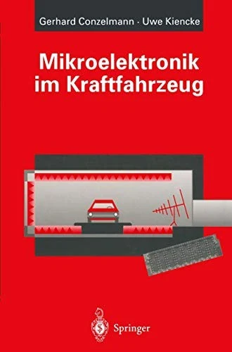 Buy Mikroelektronik Im Kraftfahrzeug (English, Gerhard Conzelmann | Uwe Kiencke) Online at Best Price - BookBajar