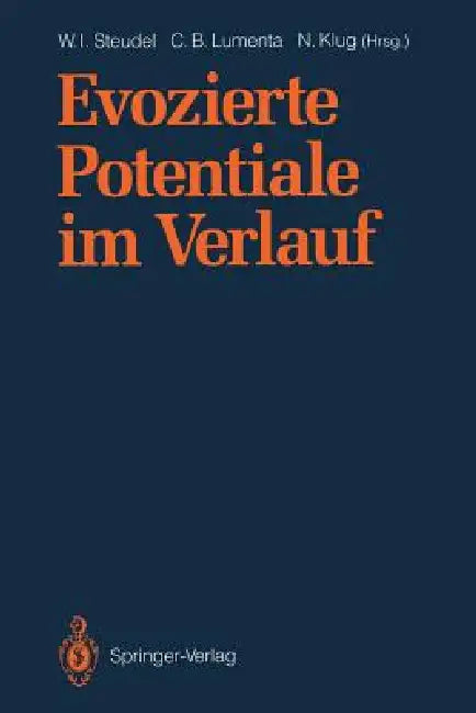 Buy Evozierte Potentiale Im Verlauf (English, W. I. Steudel | C. B. Lumenta | N. Klug) Online at Best Price - BookBajar