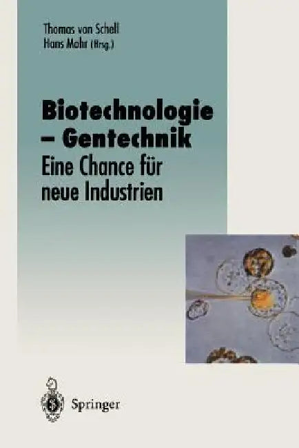 Buy Biotechnologie -- Gentechnik (English, Thomas V. Schell | Hans Mohr) Online at Best Price - BookBajar