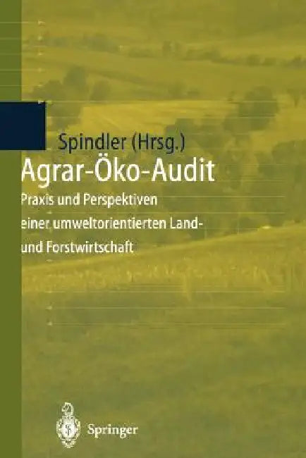 Buy Agrar-Öko-Audit (English, Edmund A. Spindler) Online at Best Price - BookBajar