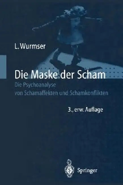 Buy Die Maske Der Scham (English, Leon Wurmser | A. Haynal) Online at Best Price - BookBajar