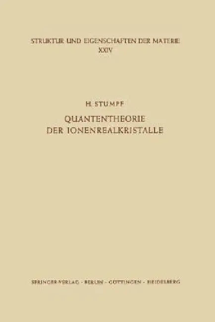 Buy Quantentheorie Der Ionenrealkristalle (English, H. Stumpf) Online at Best Price - BookBajar