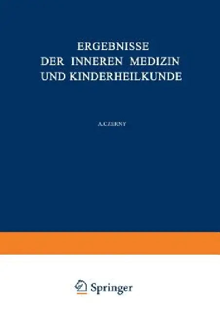 Buy Ergebnisse Der Inneren Medizin Und Kinderheilkunde (English, L. Langstein | A. Schittenhelm | A. Czerny) Online at Best Price - BookBajar