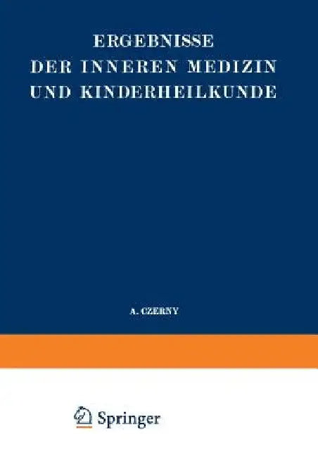 Buy Ergebnisse Der Inneren Medizin Und Kinderheilkunde (English, L. Langstein | A. Schittenhelm | A. Czerny) Online at Best Price - BookBajar