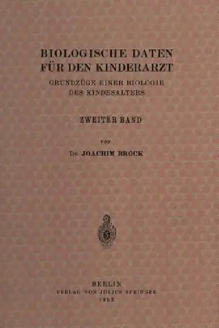 Buy Biologische Daten Für Den Kinderarzt (English, Joachim Brock | Erwin Thomas | Albrecht Peiper) Online at Best Price - BookBajar