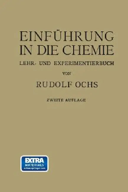 Buy Einführung in Die Chemie (English, Rudolf Ochs) Online at Best Price - BookBajar