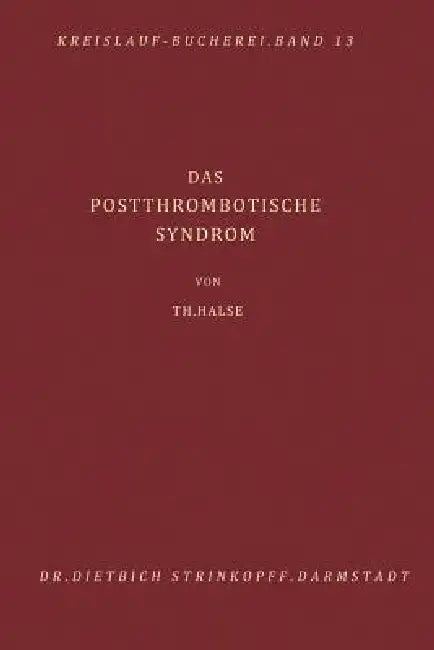 Buy Das Postthrombotische Syndrom (English, T. Halse) Online at Best Price - BookBajar