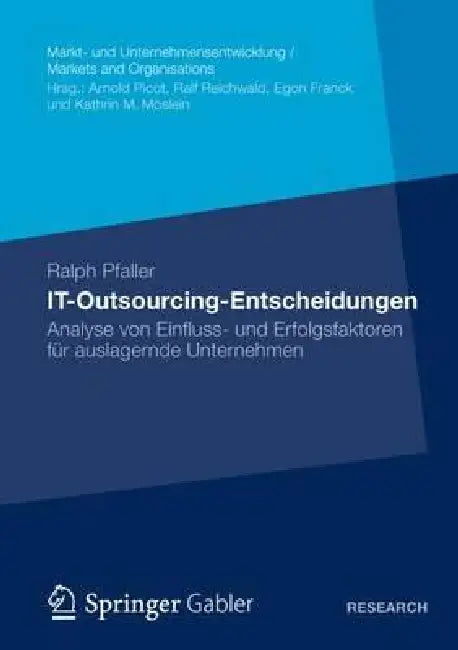 Buy It-Outsourcing-Entscheidungen (English, Ralph Pfaller) Online at Best Price - BookBajar