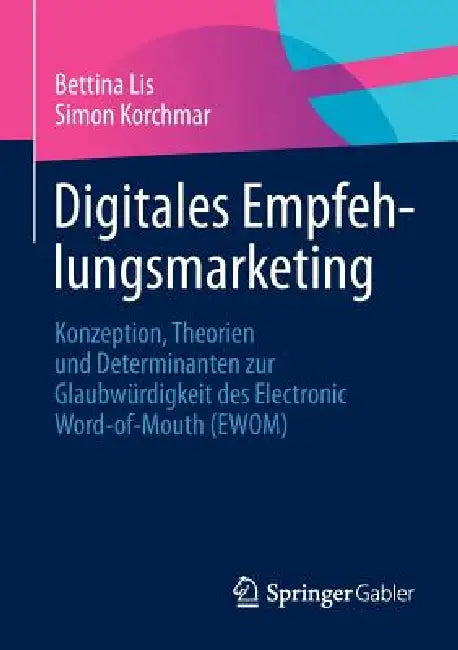 Buy Digitales Empfehlungsmarketing (English, Bettina Lis | Simon Korchmar) Online at Best Price - BookBajar