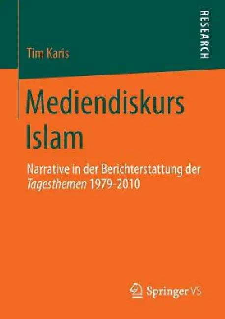 Buy Mediendiskurs Islam (English, Tim Karis) Online at Best Price - BookBajar