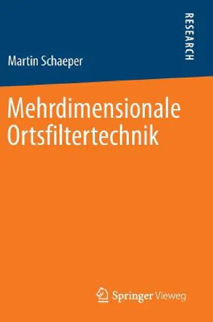 Buy Mehrdimensionale Ortsfiltertechnik (English, Martin Schaeper) Online at Best Price - BookBajar
