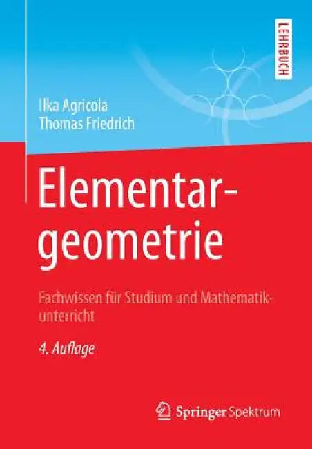 Buy Elementargeometrie (English, Ilka Agricola | Thomas Friedrich) Online at Best Price - BookBajar