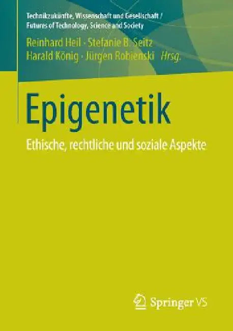 Buy Epigenetik (English, Reinhard Heil | Stefanie B. Seitz | Harald König) Online at Best Price - BookBajar