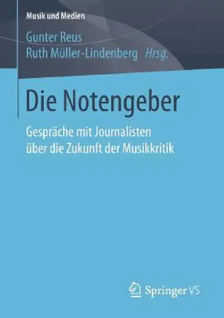 Buy Die Notengeber (English, Gunter Reus | Ruth Müller-Lindenberg) Online at Best Price - BookBajar
