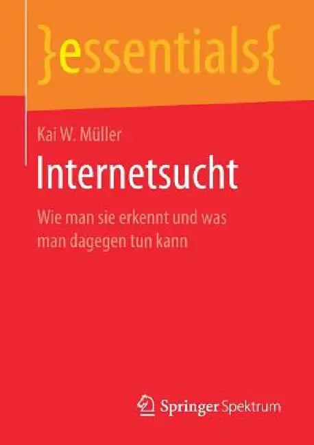 Buy Internetsucht (English, Kai W. Müller) Online at Best Price - BookBajar