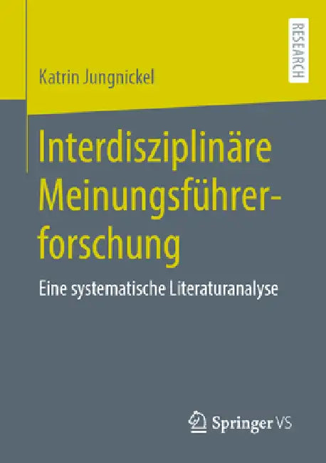 Buy Interdisziplinäre Meinungsführerforschung (English, Katrin Jungnickel) Online at Best Price - BookBajar
