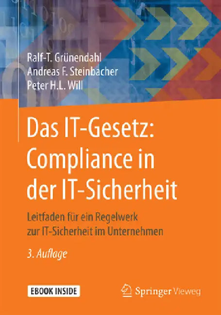 Buy Das It-Gesetz (English, Ralf-T Grünendahl | Andreas F. Steinbacher | Peter H. L. Will) Online at Best Price - BookBajar
