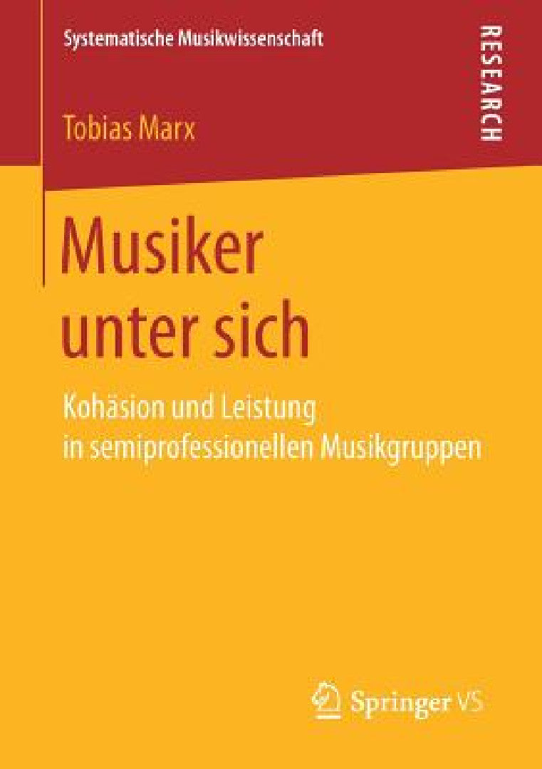 Buy Musiker Unter Sich (English, Tobias Marx) Online at Best Price - BookBajar
