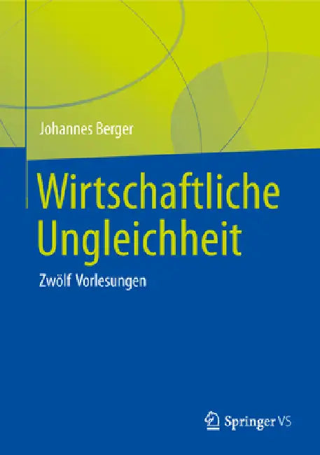 Buy Wirtschaftliche Ungleichheit (English, Johannes Berger) Online at Best Price - BookBajar