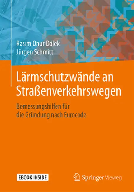 Buy Lärmschutzwände an Straßenverkehrswegen (English, Rasim Onur Dölek | Jürgen Schmitt) Online at Best Price - BookBajar