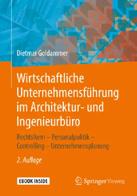 Buy Wirtschaftliche Unternehmensführung Im Architektur- Und Ingenieurbüro (English, Dietmar Goldammer) Online at Best Price - BookBajar