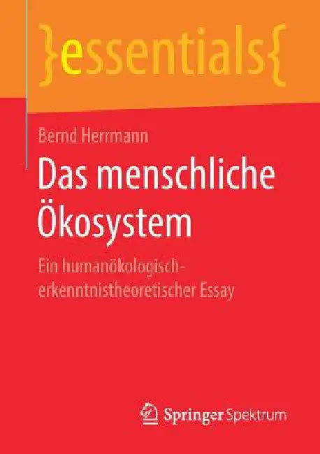 Buy Das Menschliche Ökosystem (English, Bernd Herrmann) Online at Best Price - BookBajar