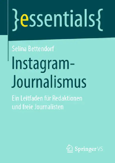 Buy Instagram-Journalismus (English, Selina Bettendorf) Online at Best Price - BookBajar