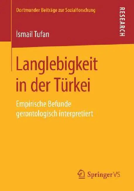 Buy Langlebigkeit in Der Türkei (English, İsmail Tufan) Online at Best Price - BookBajar