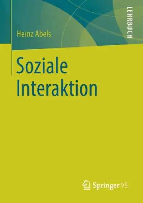Buy Soziale Interaktion (English, Heinz Abels) Online at Best Price - BookBajar